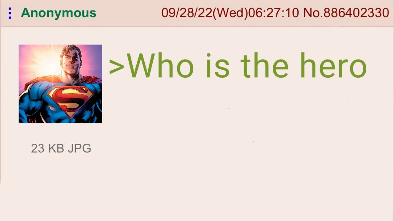 Who is the hero? ─ 4Chan Greentext Stories
