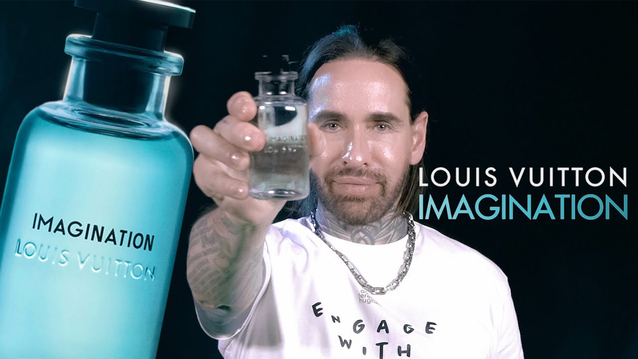 Perfumer Reviews 'IMAGINATION' - Louis Vuitton