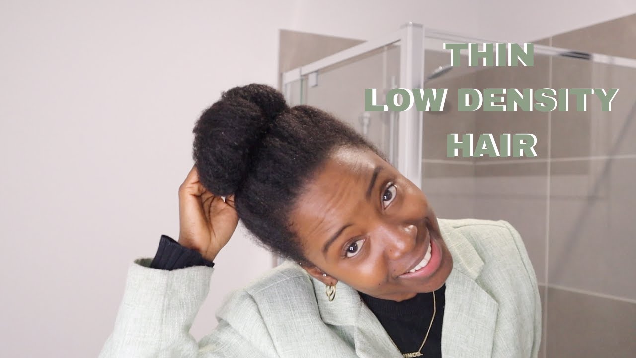 How to Fix Thin Low Density Hair | 4C / 4B Natural Afro Hair