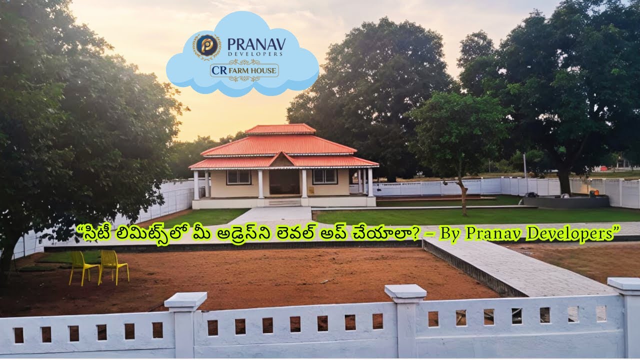 Pranav Developers &ndash; Villas, Farm Houses, Townships & Weekend Homes ,Since 2013