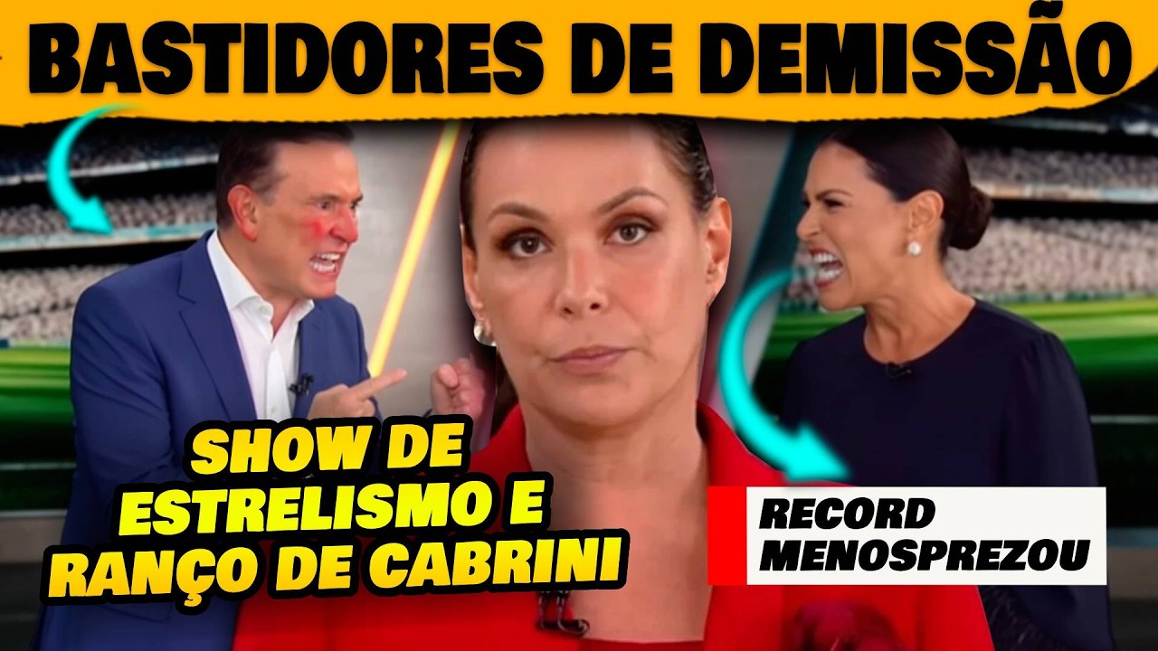 🚨Bastidores da demiss&atilde;o de Carolina Ferraz da Record: Show de estrelismo e ci&uacute;mes de Cabrini