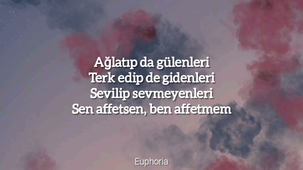 bergen-sen affetsen ben affetmem (s&ouml;zleri)