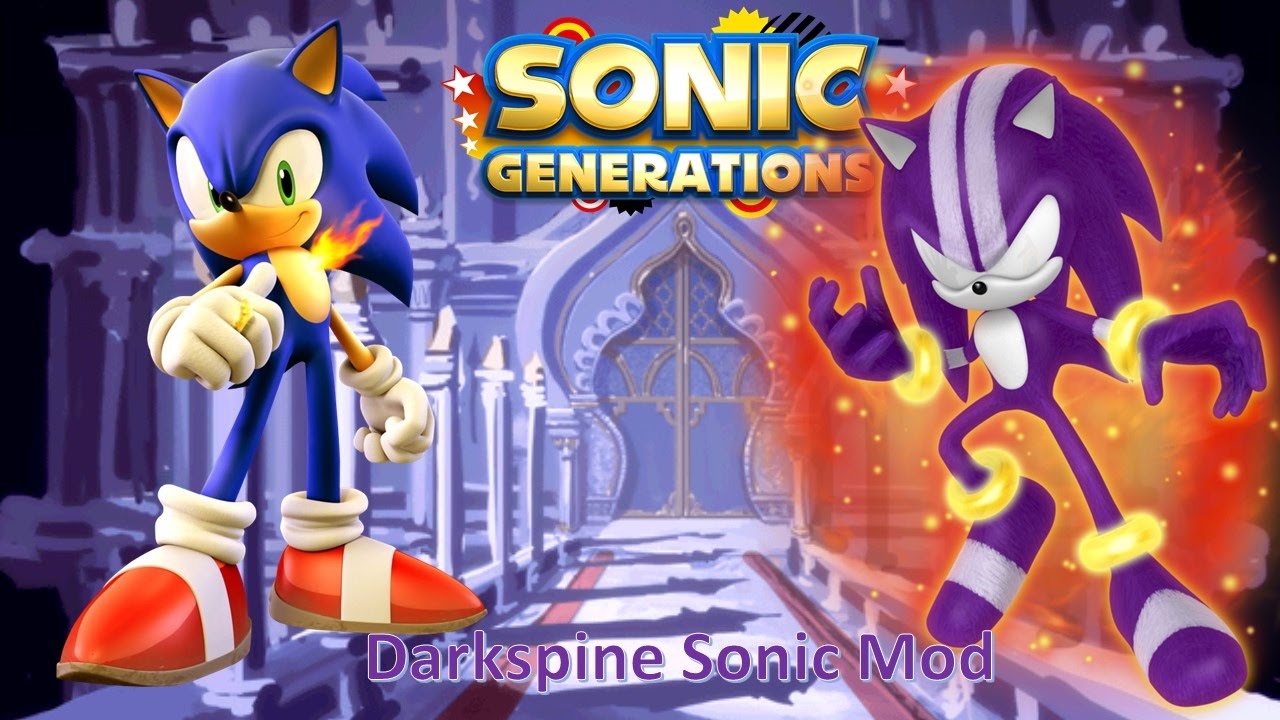 Sonic Generations Mod Part 82_ Full-powered Darkspine Sonic Mod