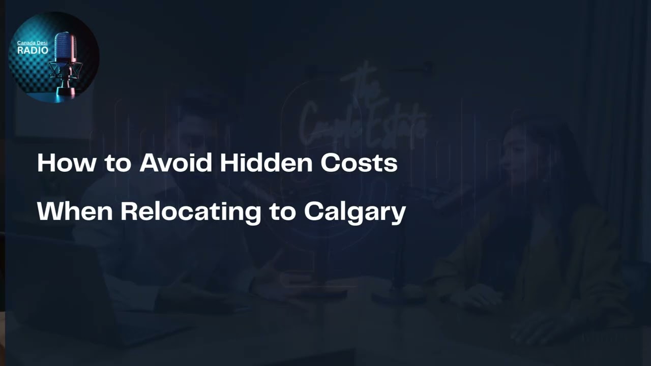 How to Avoid Hidden Costs When Relocating to Calgary