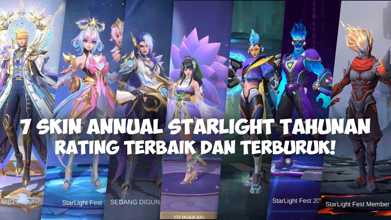7 REVIEW SKIN ANNUAL STARLIGHT TERBAIK DAN TERBURUK RATING SKIN ANNUAL MOBILE LEGENDS