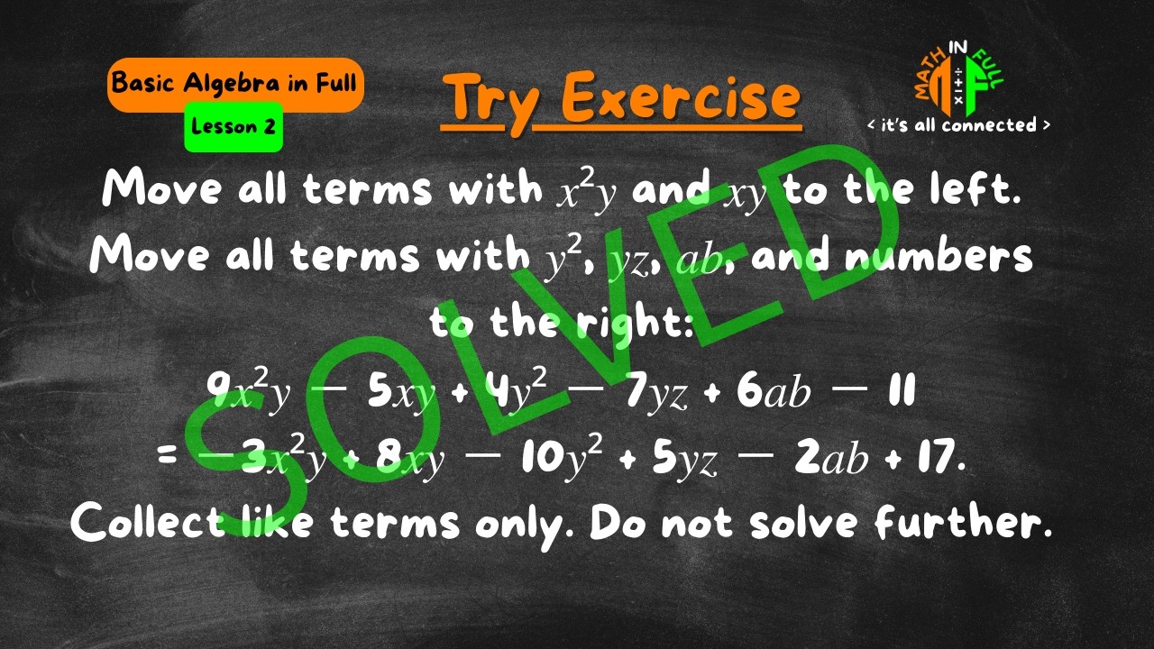 SOLUTION: Collecting Like Terms in Algebra Try Exercise | Basic Algebra in Full (Lesson 2)
