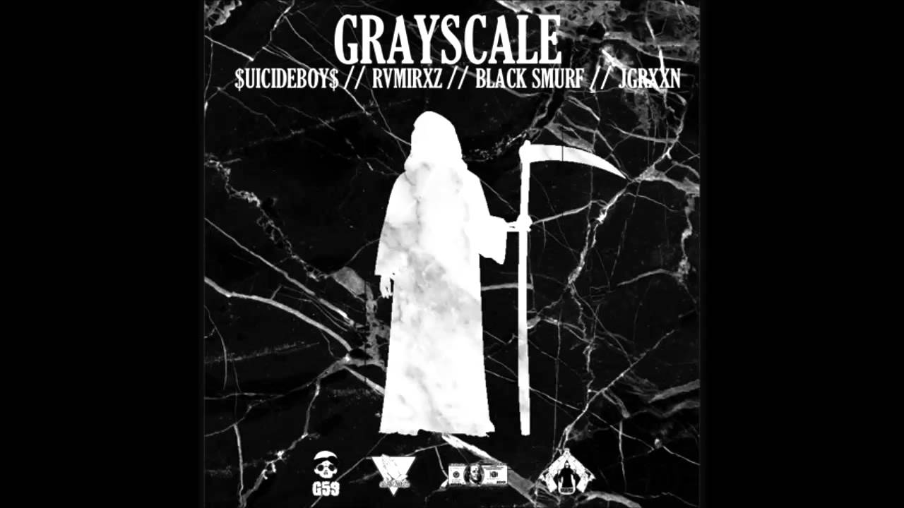 $UICIDEBOY$ x JGRXXN x BLACK SMURF x RAMIREZ - GRAYSCALE