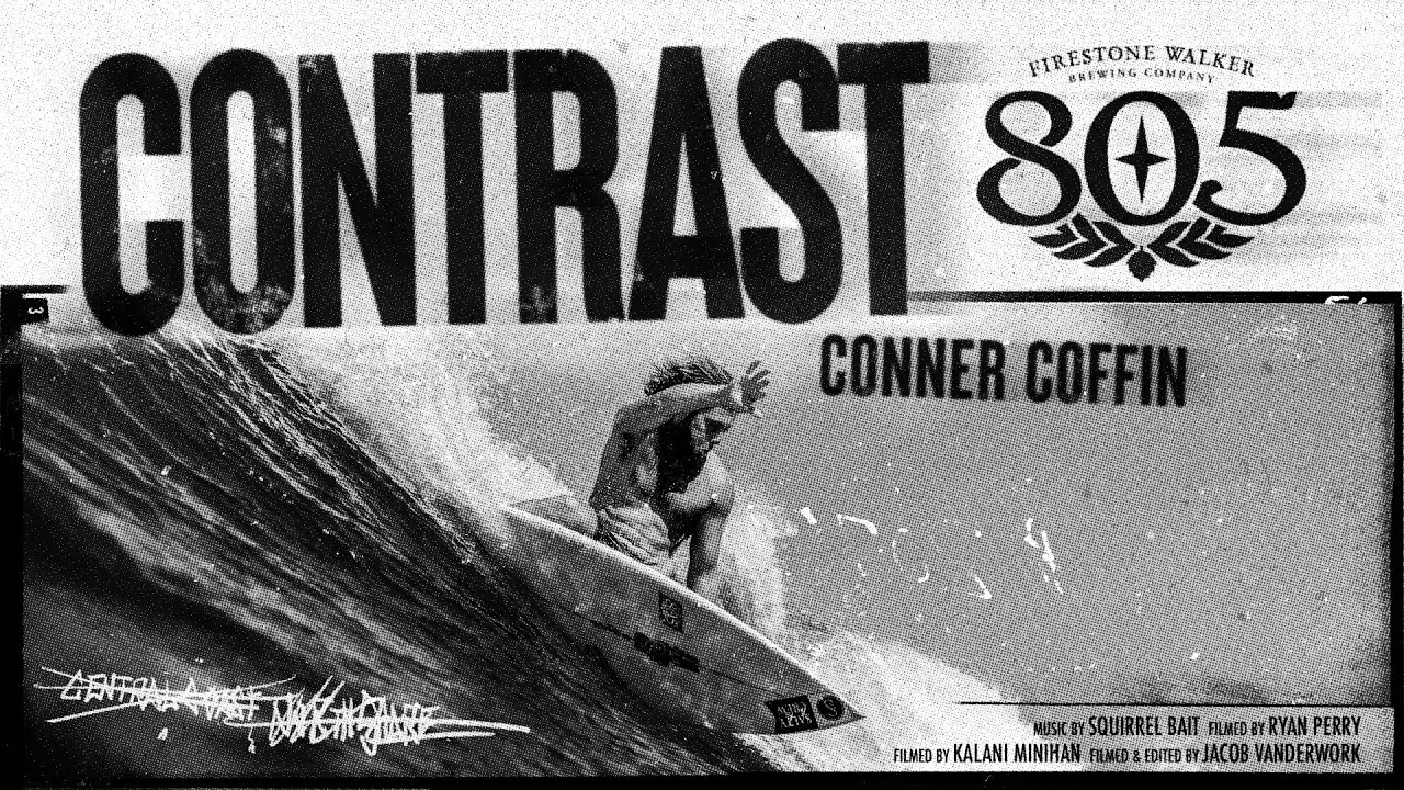 CONTRAST - Conner Coffin Surf Edit with 805 Beer