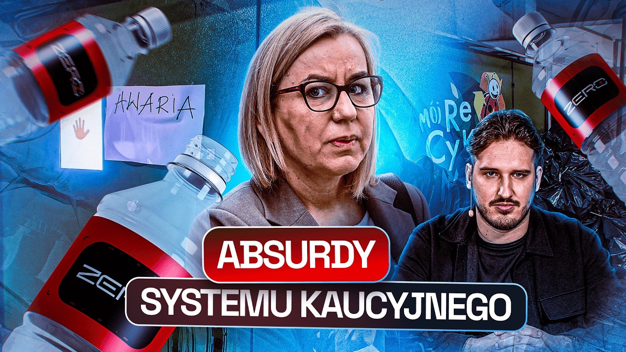 MAFIA ŚMIECIOWA, BUTELKOMATY I WIĘZIENIE DLA PREZESA? SYSTEM KAUCYJNY W PRAKTYCE