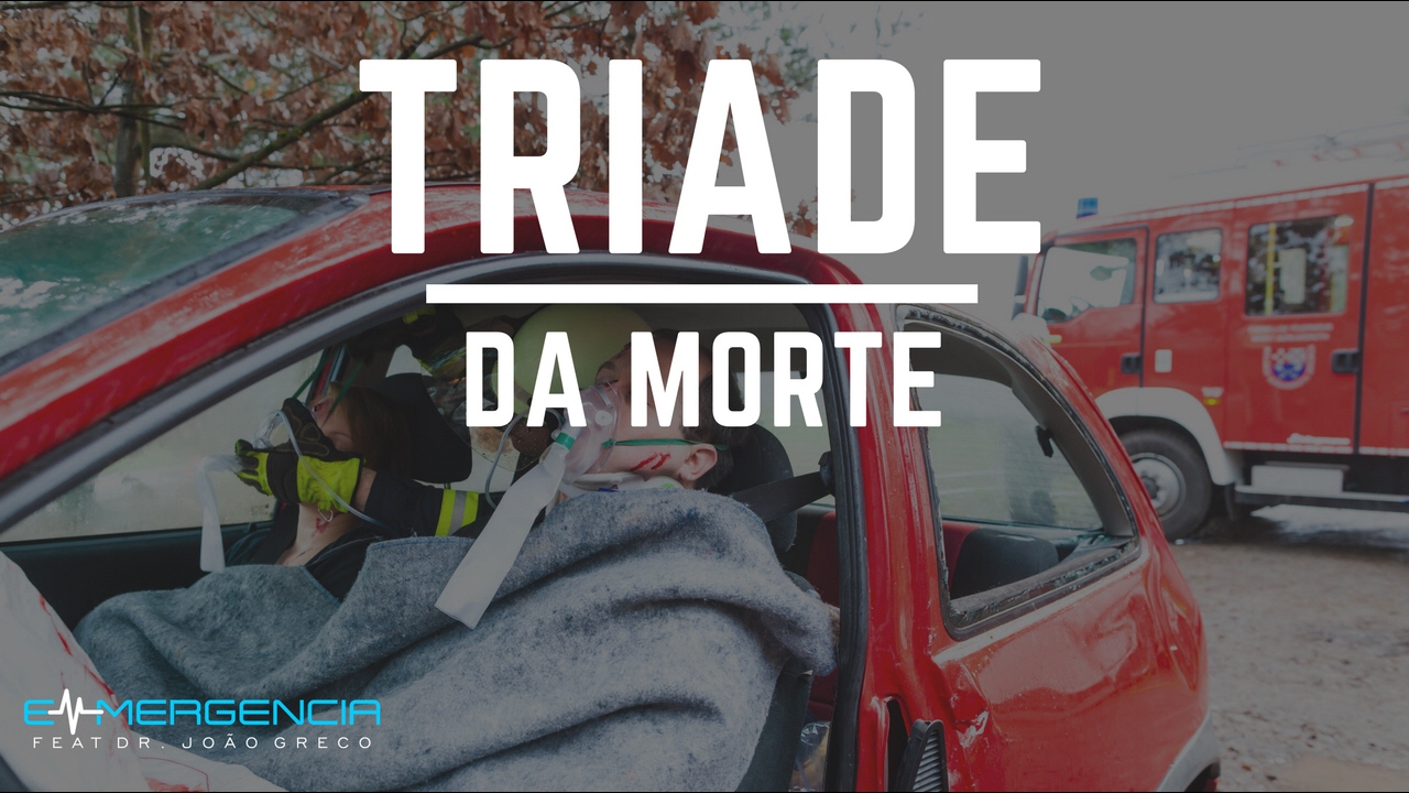 TRÍADE DA MORTE - #009