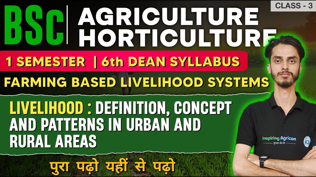 Farming based Livelihood Systems / Livelihood Definition,Concept & Patterns in Urban and Rural areas