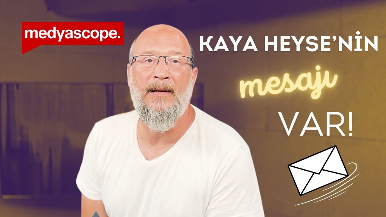 💌 Medyascope Haber Koordinat&ouml;r&uuml; Kaya Heyse'nin size mesajı var 💌