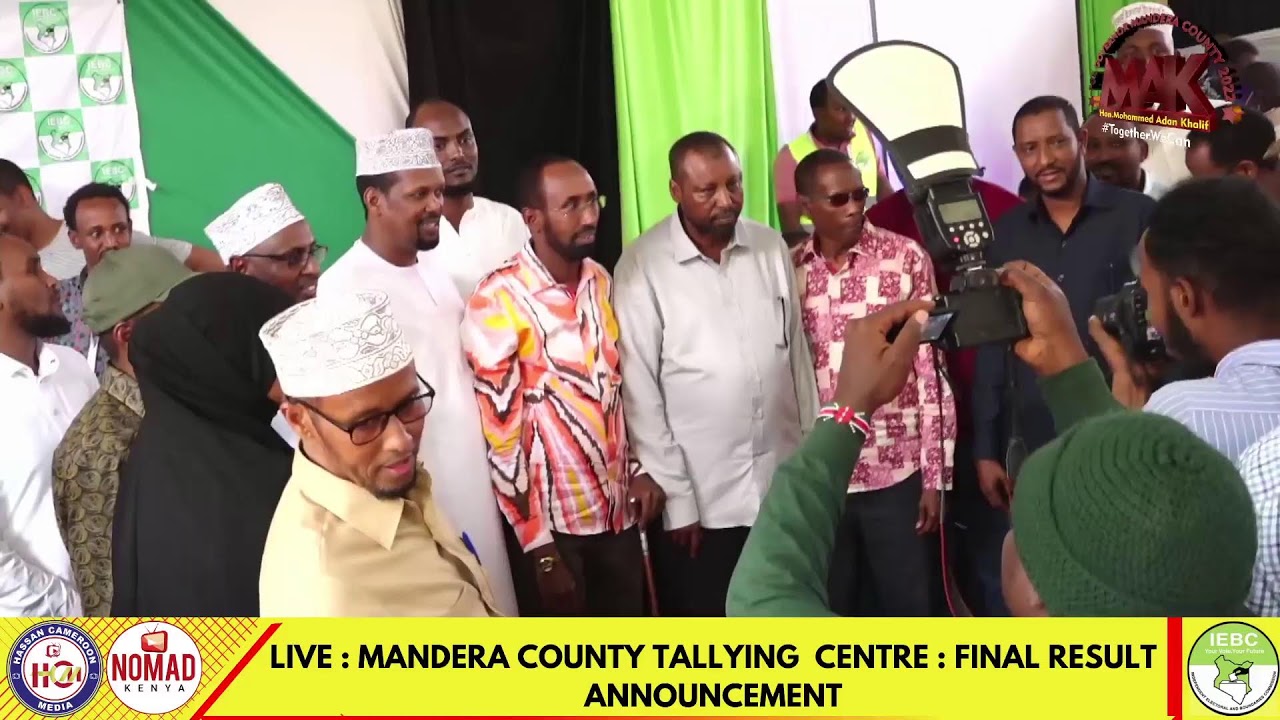 LIVE : IEBC MANDERA COUNTY TALLYING CENTRE FINAL ANNOUNCEMENTS.