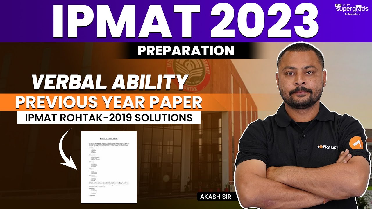 IPMAT Rohtak 2023 Exam | IPMAT Verbal Ability PYP Solution | IPMAT Rohtak 2023 Exam Preparation