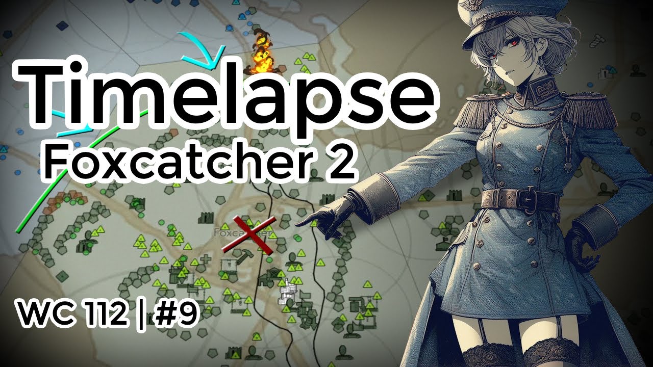 Foxhole Timelapse - Foxcatcher 2 (Overwhelming Artillery) | WC 112-9, Day 311-317
