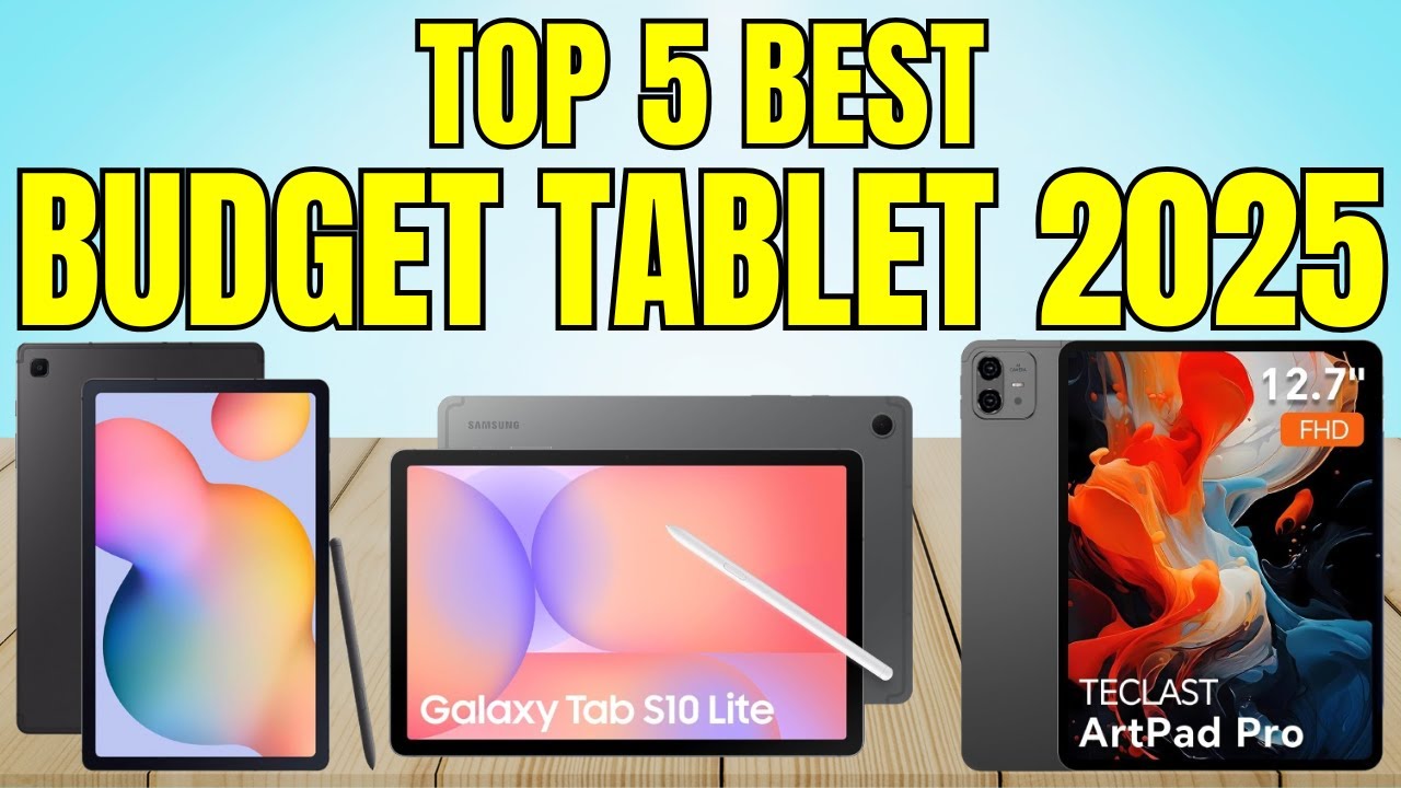 Best Budget Tablet 2025 – Must Watch Before You Buy One!