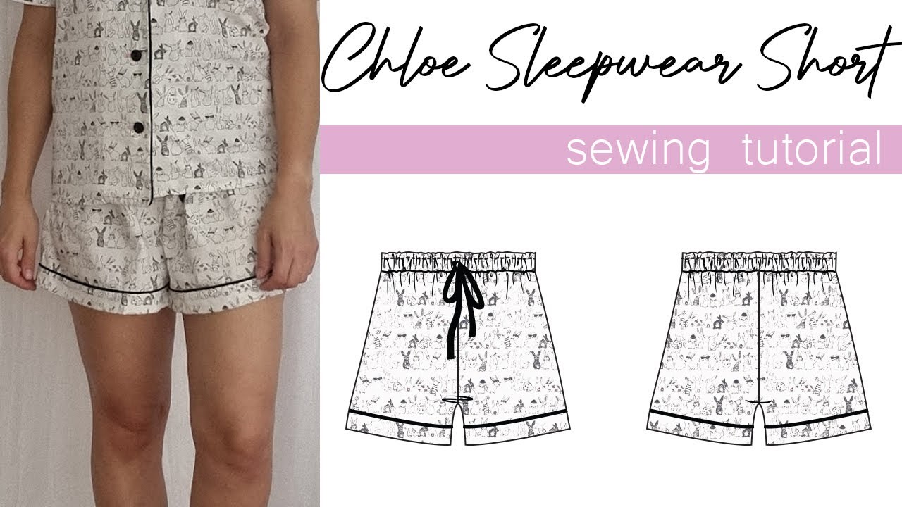 At The Seams Patterns - Chloe Sleepwear Short - Sewing Tutorial
