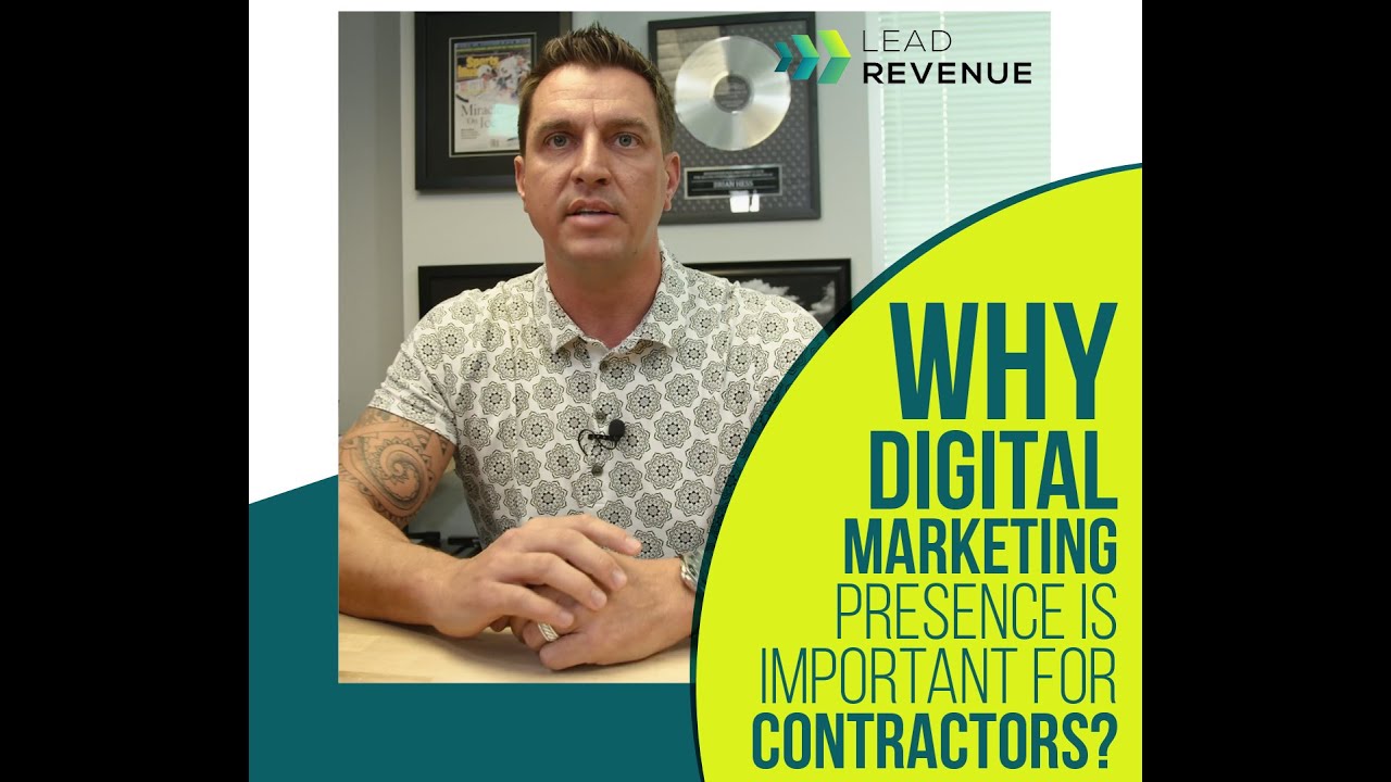 👉👉 Why Digital Marketing Presence is important for Contractors?
