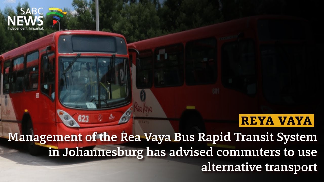 Rea Vaya bus services suspended