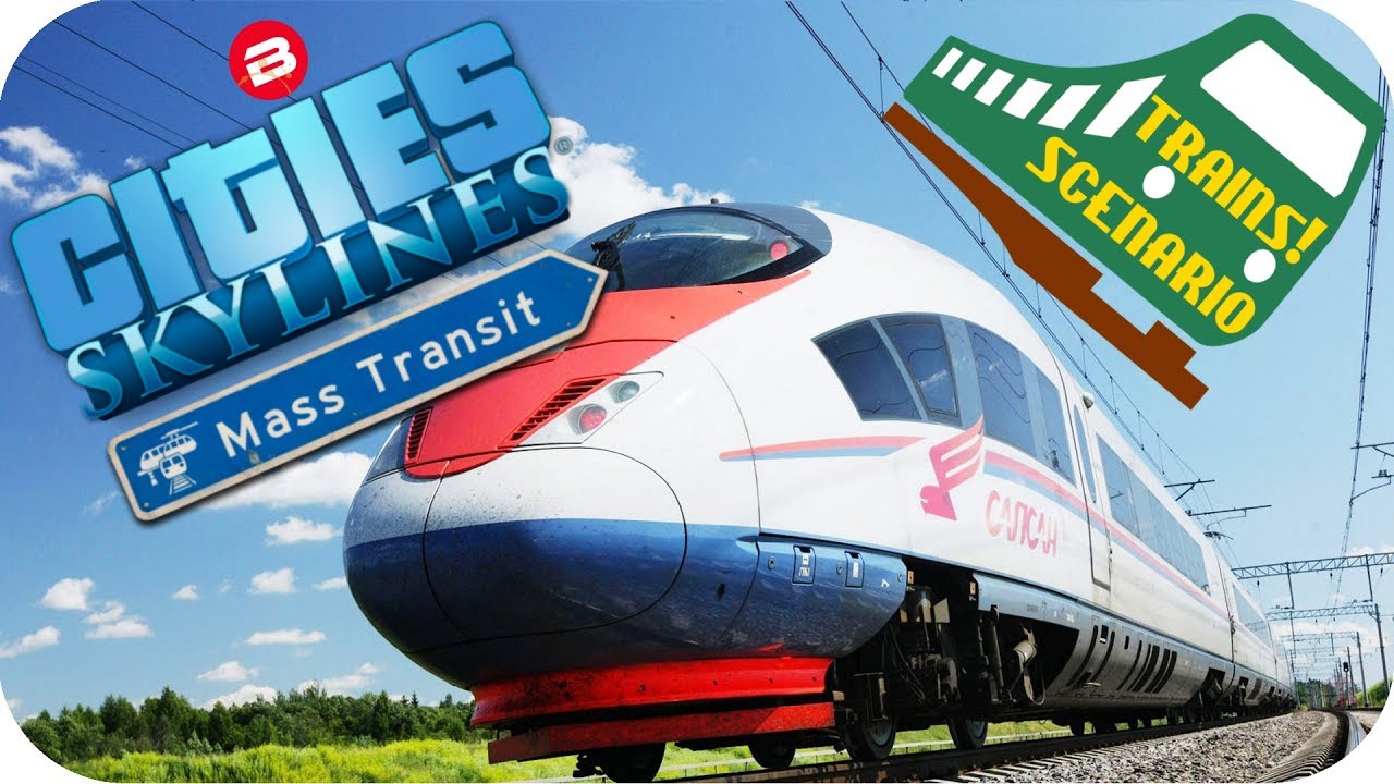 Cities Skylines Gameplay: NEW TRAINS & MONORAILS SCENARIO Cities: Skylines MASS TRANSIT DLC #1