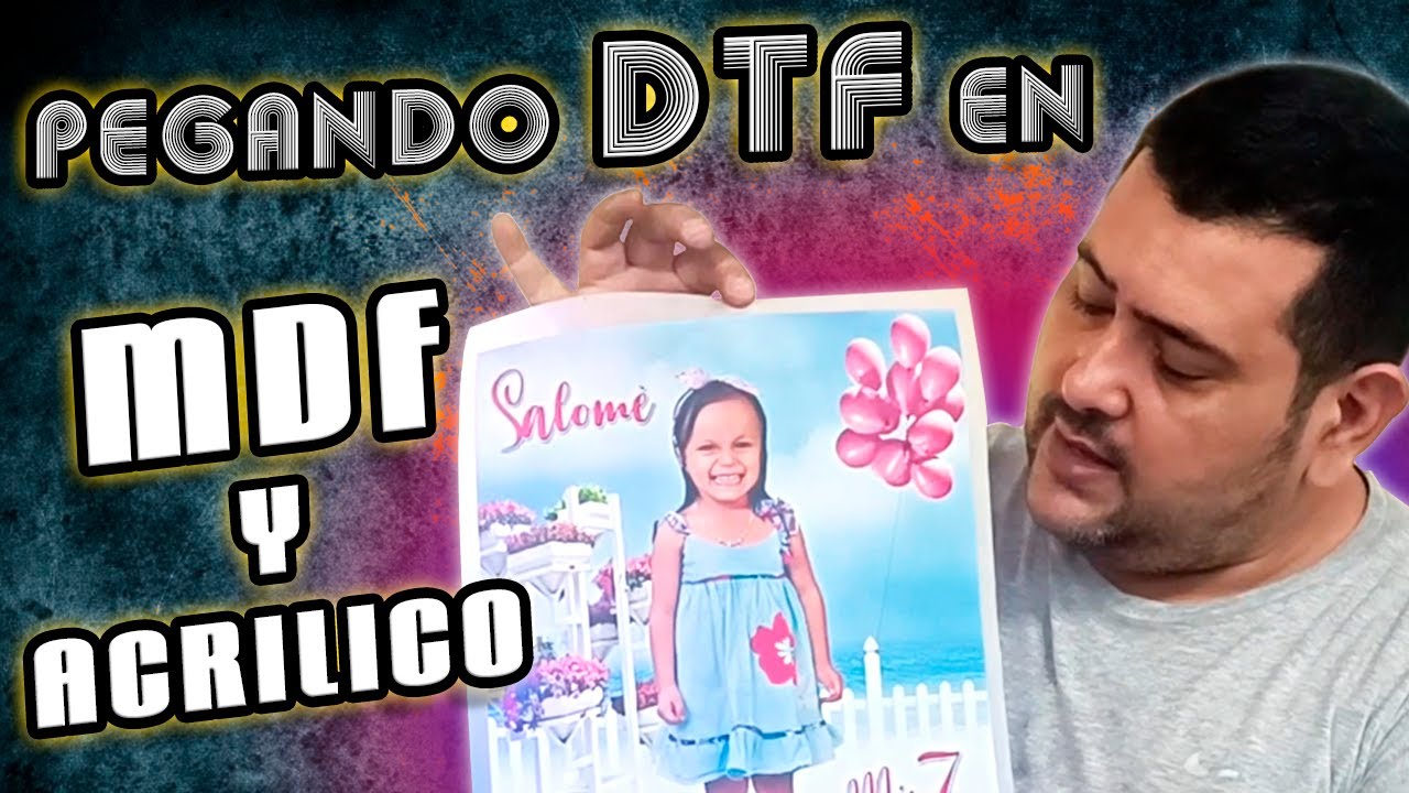 Pegando un DTF en madera MDF y en ACRILICO 🔥 ¿Crees que FUNCIONARÁ? 😱