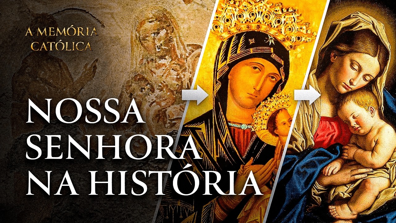 A História da Devoção a Nossa Senhora | Série ‘A Memória Católica’ ep. 3