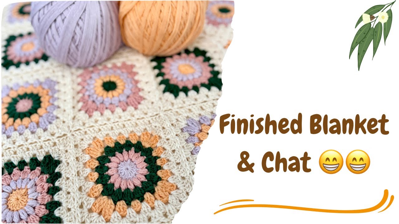 Finished Sunburst Blanket & Catch up Chat 😆😁🍃🌾🌿 #crochet #yarn #crochetlove
