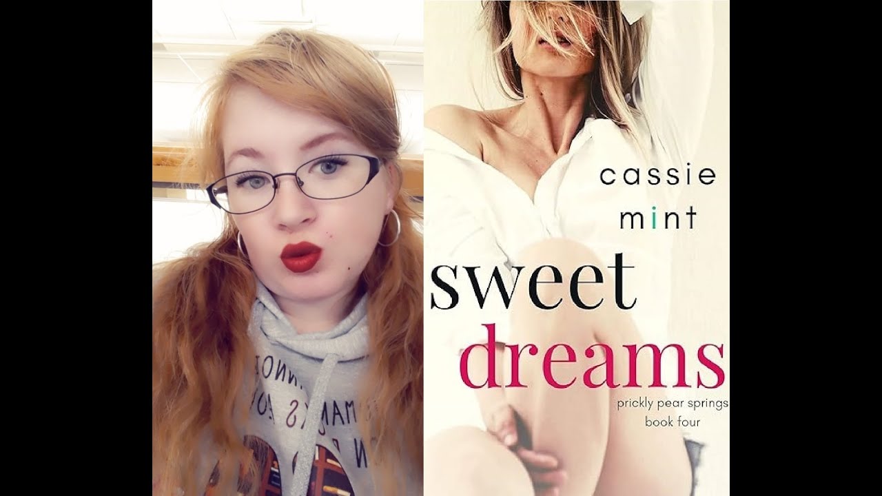 Sweet Dreams by Cassie Mint | #booktube #bookreview #romance #reading #books #romance #novelreview