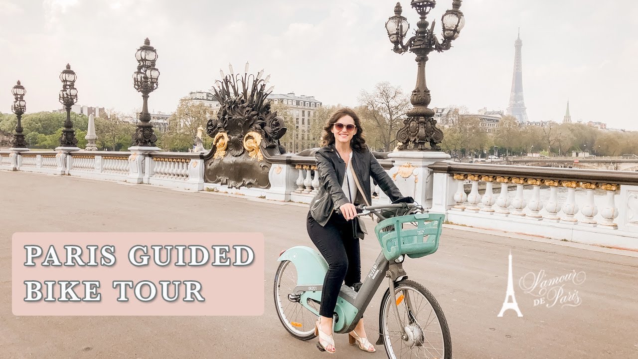 PARIS GUIDED BIKE TOUR - Follow our advice and you can cycle through the City of Love!