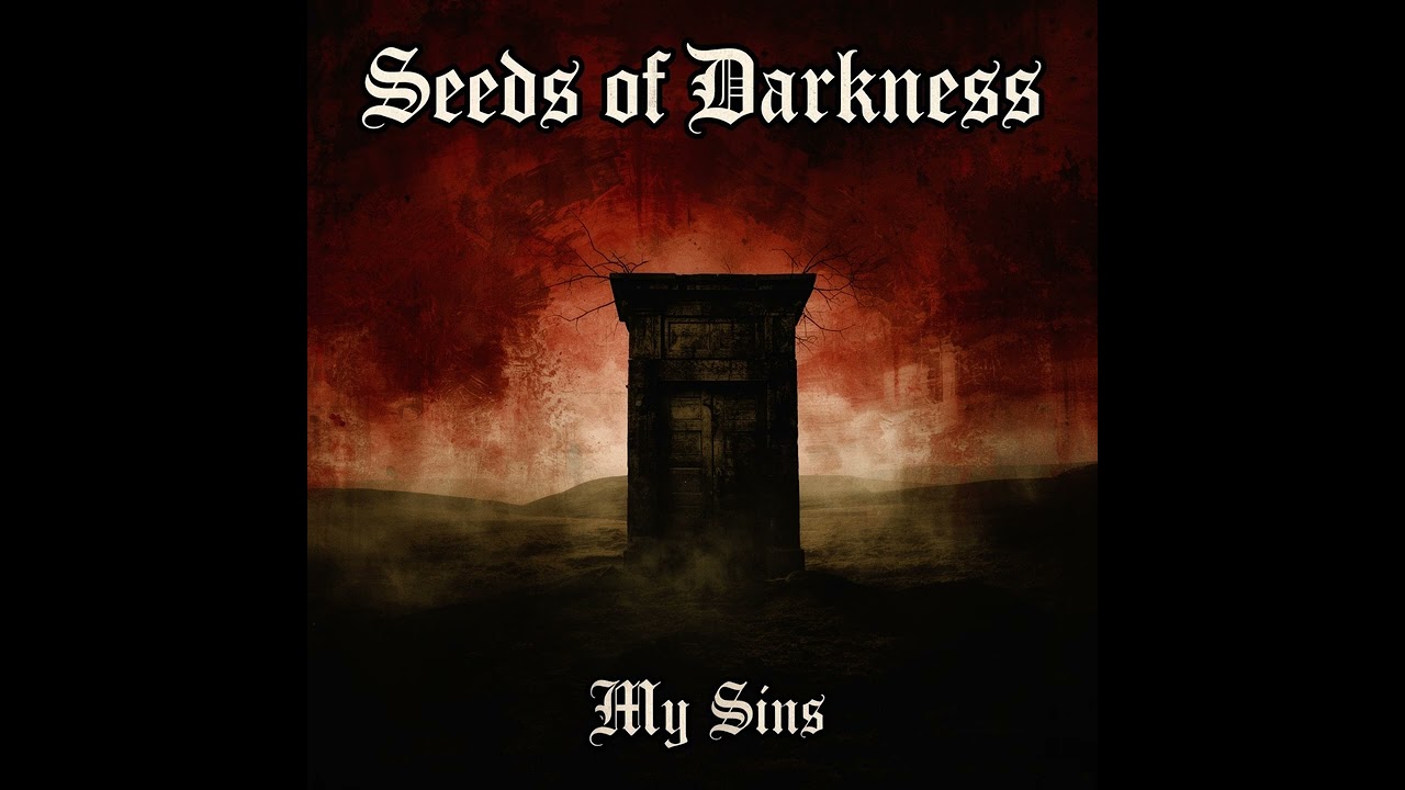 Seeds of Darkness - I Can’t Remember