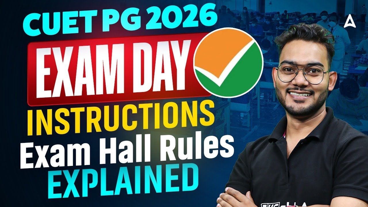 CUET PG 2026 | Инструкции в день экзамена CUET PG 🚨 | Правила поведения в экзаменационном зале CU...