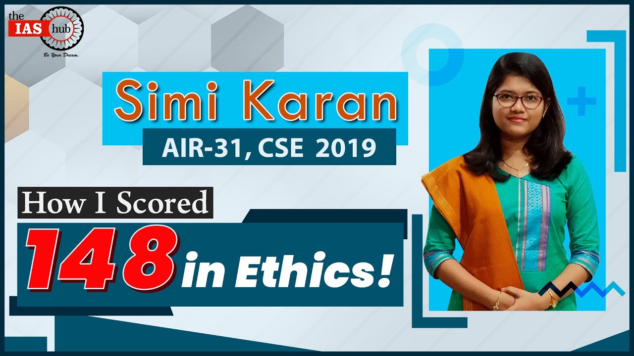 How I Scored 148 in Ethics Paper? | SIMI KARAN (AIR-31) | First Attempt | theIAShub
