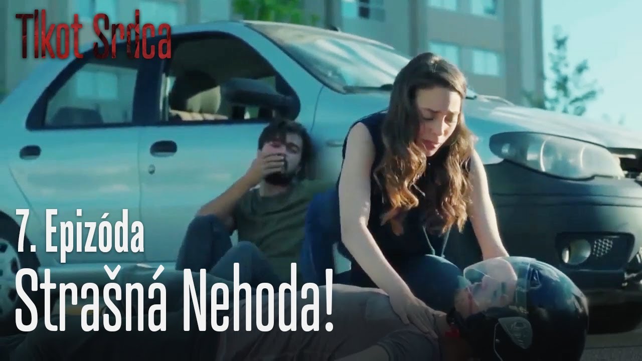 Strašná nehoda! - Tlkot Srdca 7. Epizóda