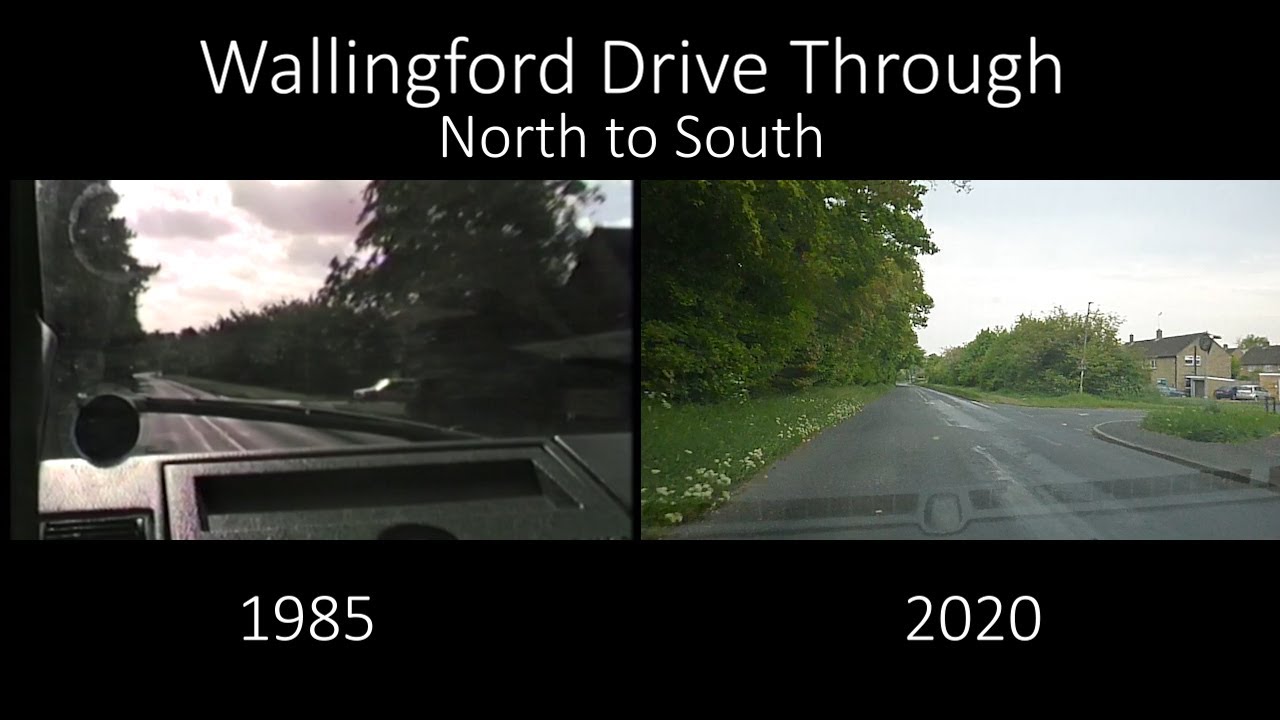 Wallingford - North to South 1985 & 2020