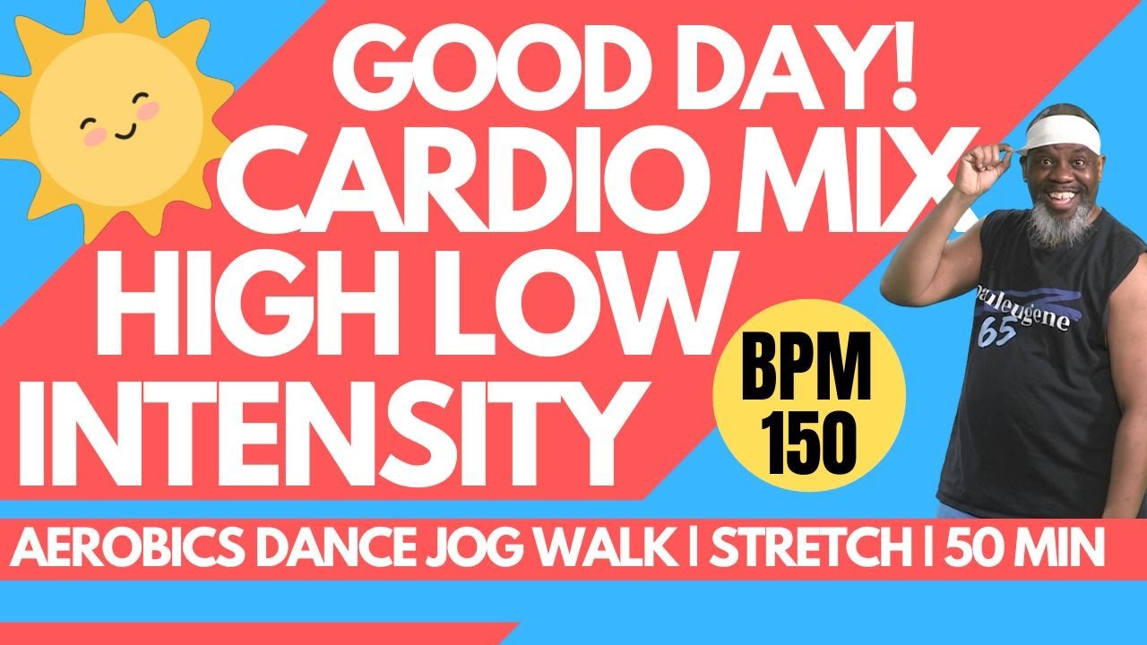 Jog Walk Hi Lo Aerobics Dance Cardio Mix Fitness Challenge | 50 Min Workout at 150 BPM | Fat Burner!