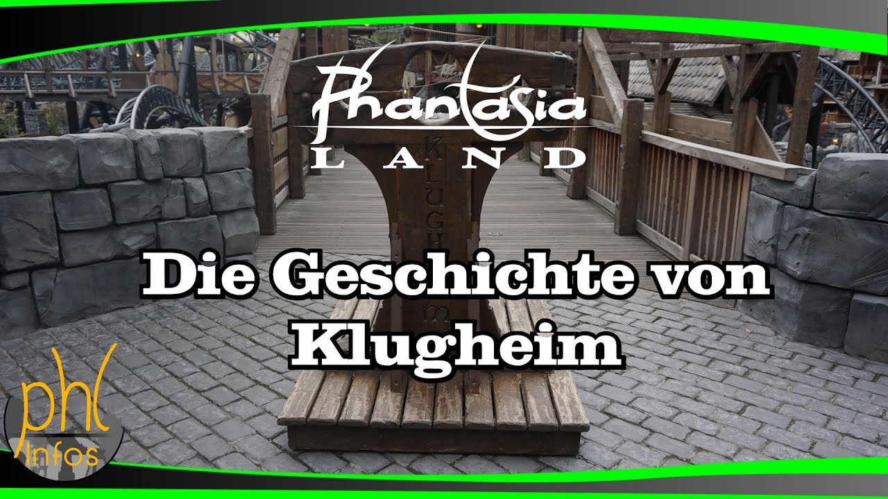 Die Geschichte von Klugheim aus dem Phantasialand