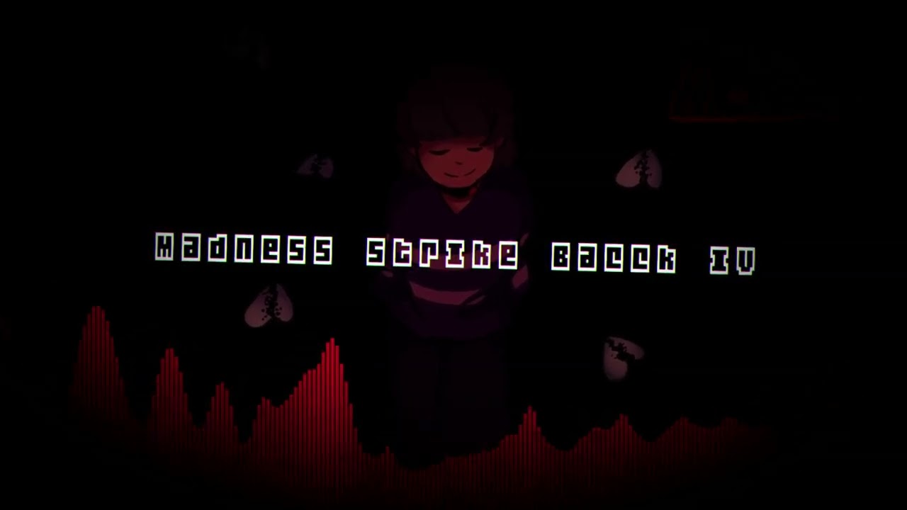Madness Strike Back IV