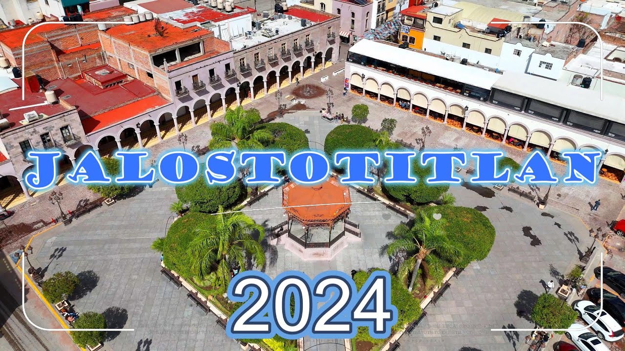 JALOSTOTITLAN JALISCO MEXICO 2024