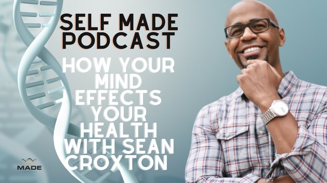 THE SELF MADE PODCAST: Sean Croxton