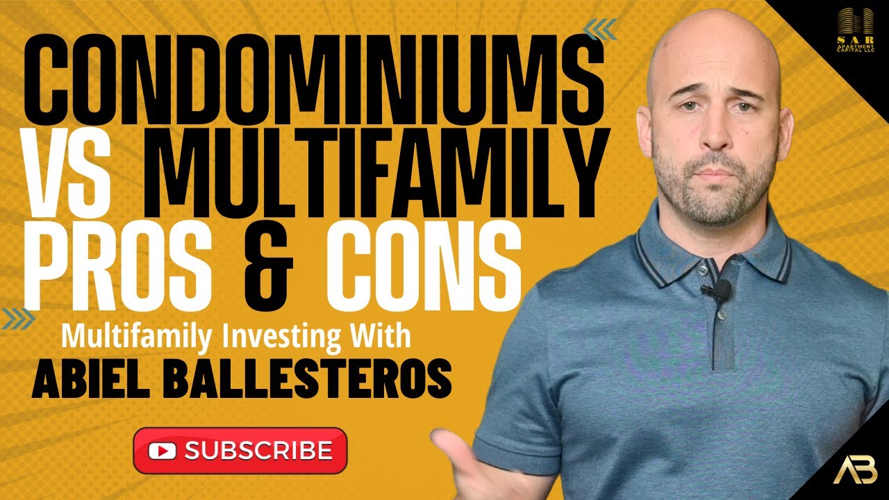 Condos VS Multifamily Pros & Cons - Multifamily Real Estate Investing With Abiel Ballesteros