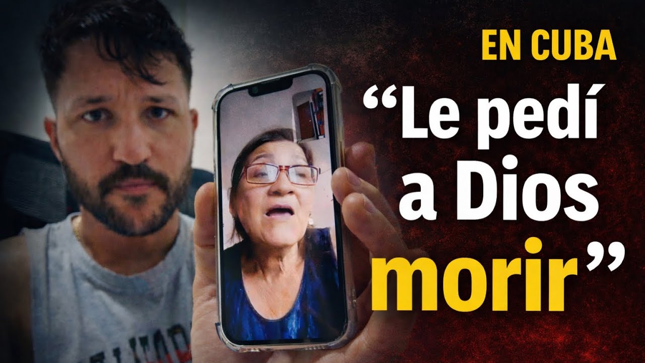 Mi mamá colapsó en Cuba y pidió a Dios morir