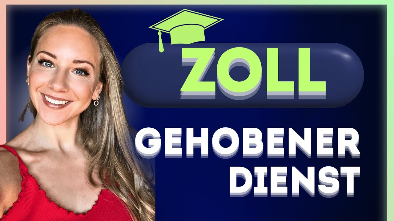 🛂👩🏼‍🎓 Zoll Einstellungstest GEHOBENER Dienst | Duales Studium Zoll Vorbereitung & Tipps