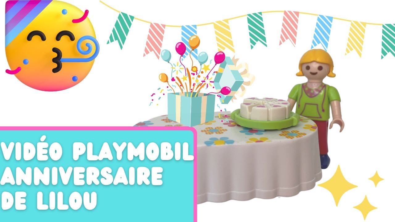 VIDEO PLAYMOBIL FRANCAIS: L' ANNIVERSAIRE DE LILOU