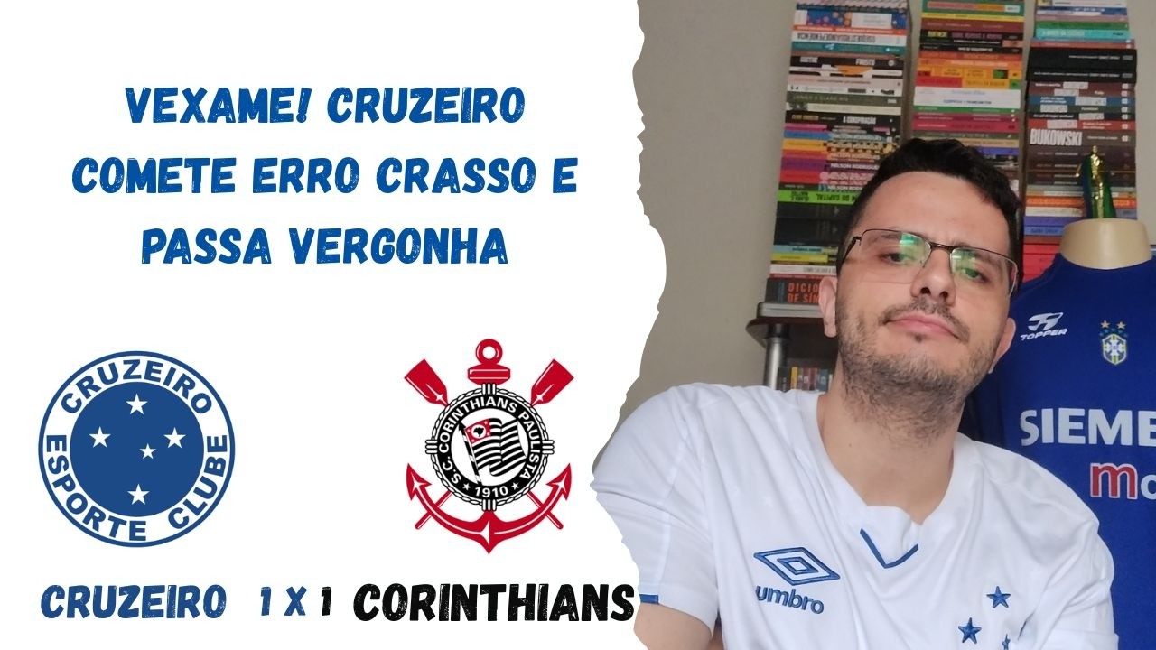 PÓS-JOGO - CRUZEIRO 1X1 CORINTHIANS - EMPATE AMARGO PARA QUEM TEM 2 PONTOS EM 12