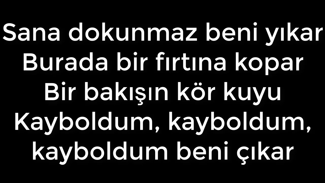 Sufle ft G&ouml;kcan Sanlıman - Kayboldum Lyrics (S&ouml;zleri)