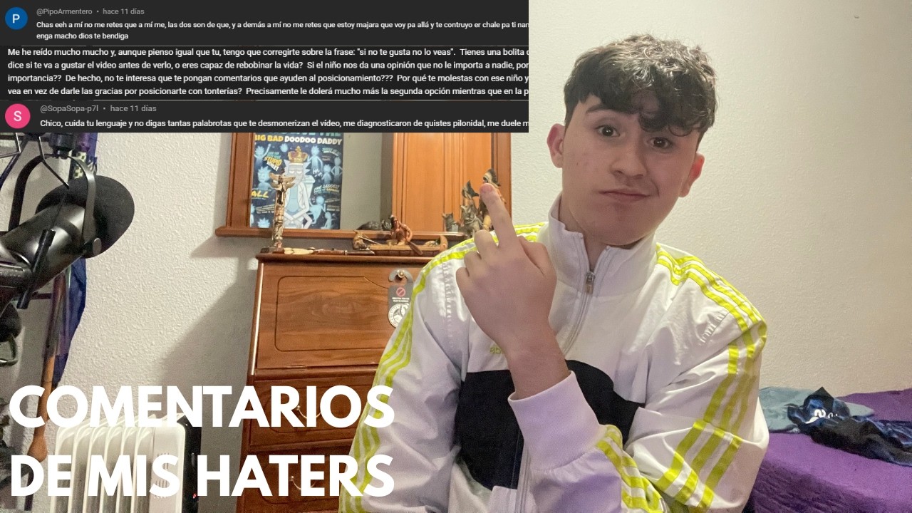 COMENTARIOS DE MIS HATERS #1