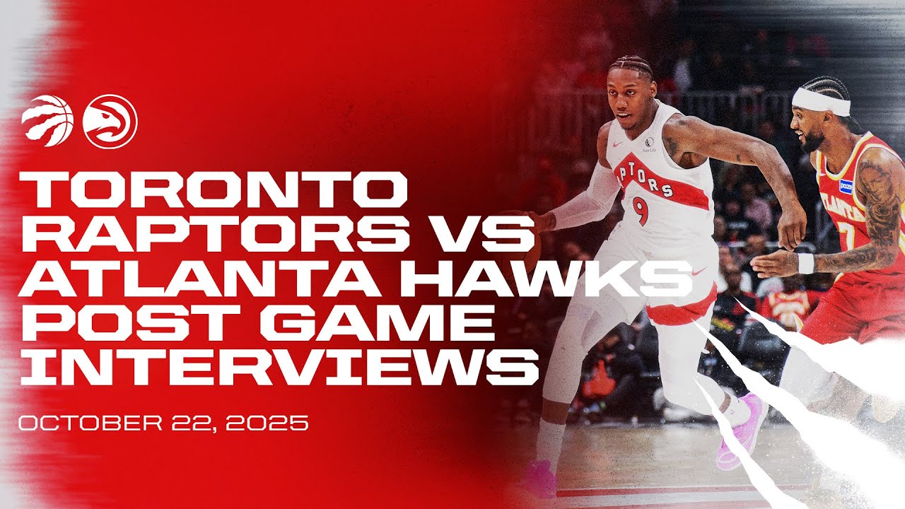 Toronto Raptors Full Media Availability | Post Game vs. Hawks | October 22, 2025