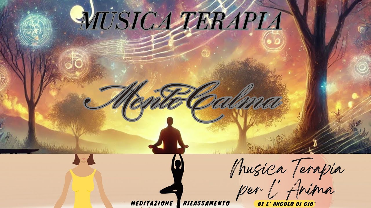 🧘‍♀️♫ MUSICA DOLCE PER MEDITARE 🧘‍♀️​🌸​🌲- Rilassati e Abbandonati alla Calma