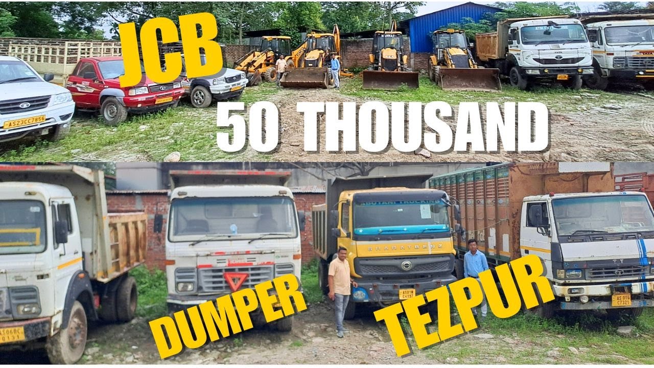 Second Hand JCB Tata Dumper Bolero Pickup Truck In Tezpur / Second Hand Commercial Vehicle Dealer