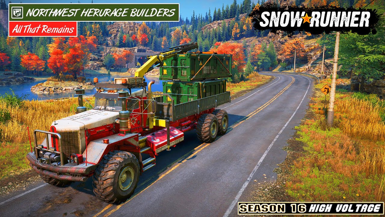 SnowRunner : Sezonul 16 | Washington = Northwest Heriage Builders : All That Remains